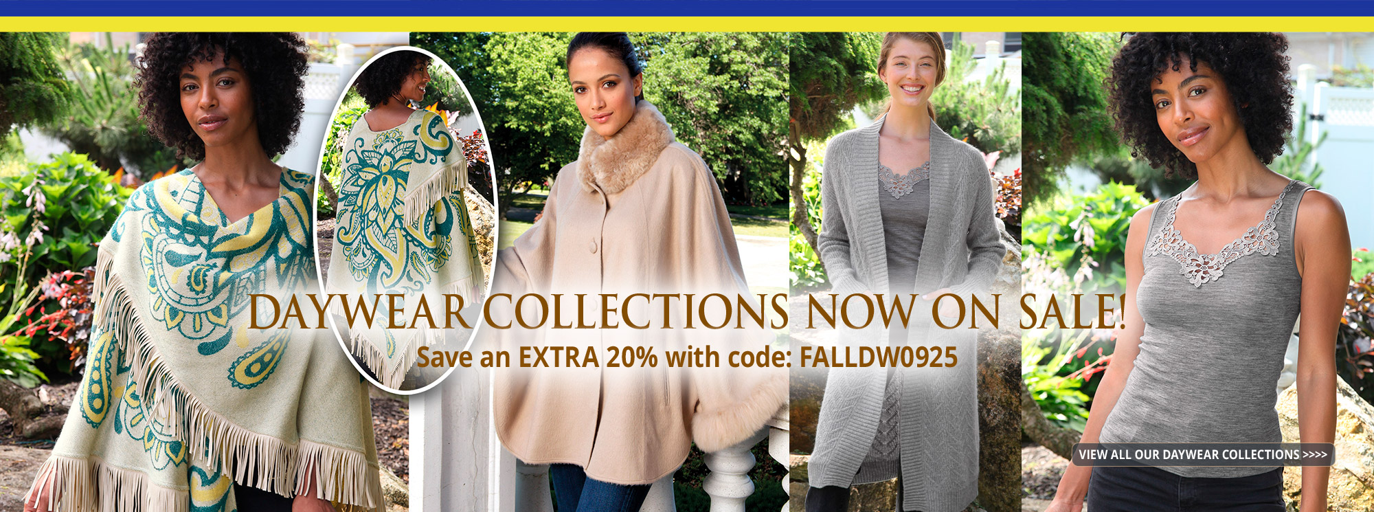 Our Daywear Collections Now on SALE!