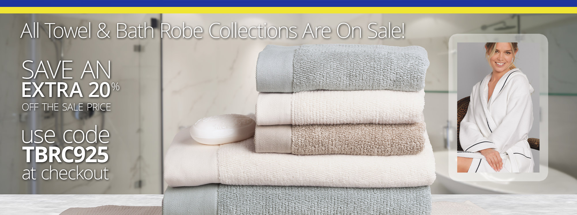 Towels and Bath Robe Offer Now On!