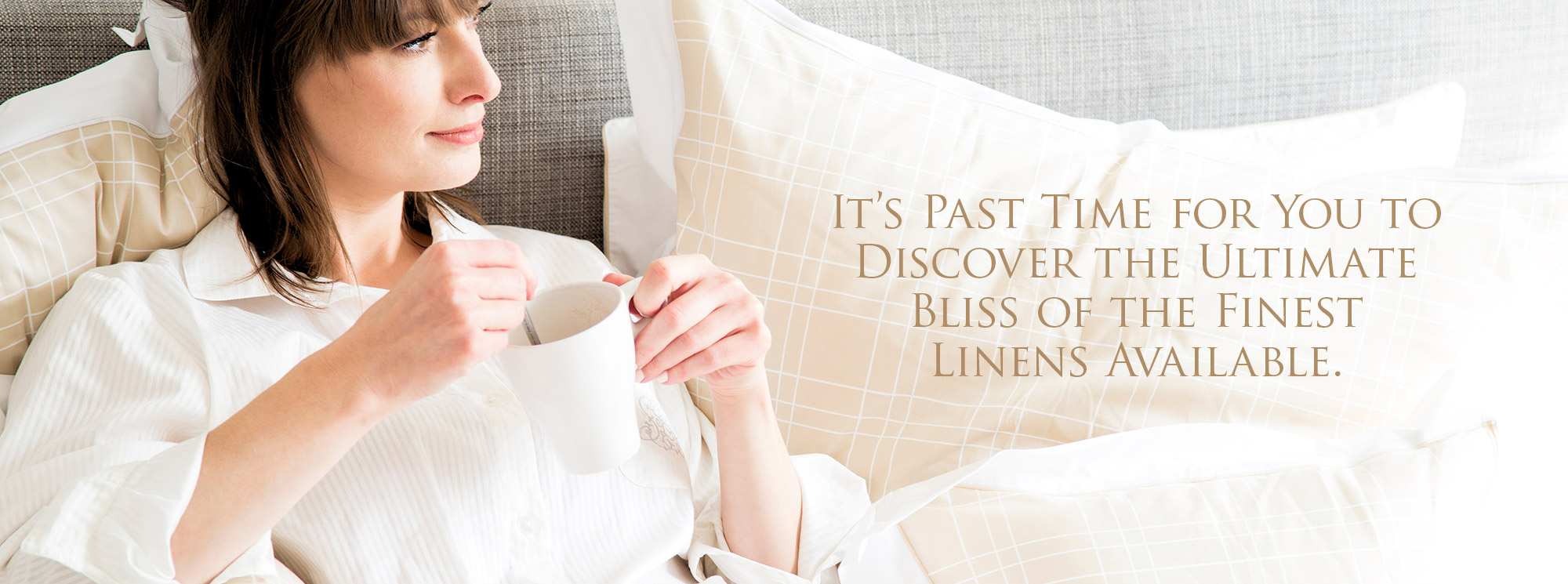 The Ultimate Linens